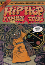 Hip Hop Family Tree (TPB) nr. 2: Hip Hop Family Tree vol. 2. 