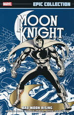 Moon Knight (TPB): Epic Collection vol. 1: Bad Moon Rising (1975 - 1981). 