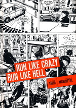 Tardi - Manchette (HC) nr. 3: Run Like Crazy, Run Like Hell.
