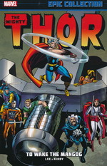 Thor (TPB): Epic Collection vol. 4: To Wake Mangog (1968 - 1970). 