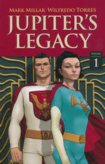 Jupiter's Legacy (TPB) nr. 1: Jupiter's Legacy Volume 1 (Jupiter's Circle vol. 1). 