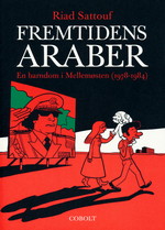 Fremtidens Araber nr. 1: En barndom i Mellemøsten (1978-1984). 