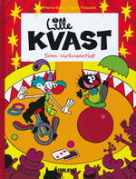 Lille Kvast (HC) nr. 4: Som cirkusartist. 