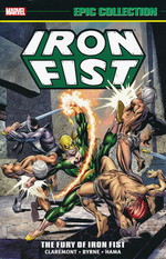 Iron Fist (TPB): Epic Collection vol. 1: The Fury of the Iron Fist (1974 - 1977). 