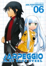 Arpeggio of Blue Steel (TPB) nr. 6: Like Father, Like Son - TILBUD (så længe lager haves, der tages forbehold for udsolgte varer).