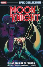 Moon Knight (TPB): Epic Collection vol. 2: Shadows of the Moon (1981 - 1982). 
