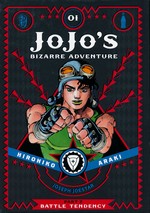 JoJo's Bizarre Adventure (HC): Part 2: Battle Tendency Vol.1: Joseph Joestar. 