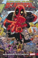 Deadpool (TPB): Deadpool World's Greatest (ANAD) Vol.1: Millionaire with a Mouth. 