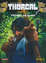 Thorgal krøniken (HC) nr. 3: Vikinger og guder. 