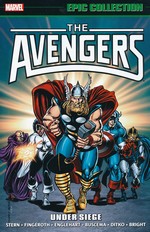 Avengers (TPB): Epic Collection vol. 16: Under Siege (1986-1987) (2026 Printing). 