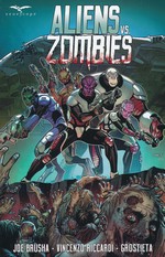Aliens Vs. Zombies (TPB): Aliens Vs. Zombies - TILBUD (så længe lager haves, der tages forbehold for udsolgte varer).