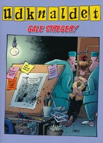 Udknaldet nr. 3: Gale Streger.