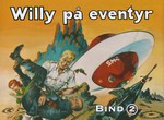 Willy på eventyr: Samlet - Bind 2: 1960-1964: Rumpiraten (HC). 