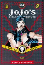 JoJo's Bizarre Adventure (HC): Part 2: Battle Tendency Vol.4: Kars. 