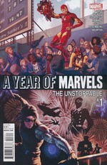 Year of Marvels, A: Unstoppable, The #1. 