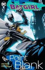 Batgirl (TPB): Vol. 3: Point Blank - TILBUD (så længe lager haves, der tages forbehold for udsolgte varer).