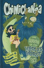 Chimichanga (HC): Sorrow of the World's Worst Face, The TILBUD (så længe lager haves, der tages forbehold for udsolgte varer).