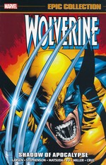 Wolverine (TPB): Epic Collection vol. 12: Shadow of Apocalypse (1999). 