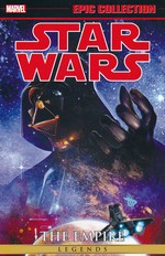 Star Wars (TPB): Epic Collection: Empire vol. 3 (Between Ep.III & IV). 