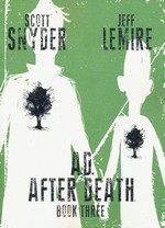 A.D.: After Death nr. 3: Book Three. 