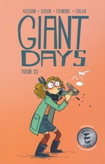 Giant Days (TPB) nr. 6: Giant Days Vol. 6 - TILBUD (så længe lager haves, der tages forbehold for udsolgte varer). 