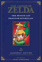 Legend of Zelda Legendary Edition (TPB) nr. 4: Minish Cap, The/Phantom Hourglass.