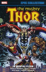 Thor (TPB): Epic Collection vol. 17: In Mortal Flesh (1989-1990). 