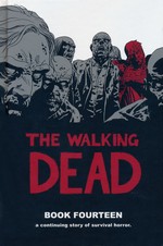 Walking Dead (HC) nr. 14: Book Fourteen.