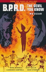 B.P.R.D. (TPB): Devil You Know, The vol. 1: Messiah.