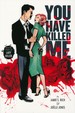 You Have Killed Me (TPB)