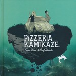 Pizzeria Kamikaze (HC). 