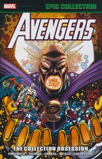 Avengers (TPB): Epic Collection vol. 21: Collection Obsession, The (1991 - 1992). 