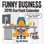 Garfield (Kalender) nr. 2019: Garfield 2019 Wall Calendar: Funny Business.