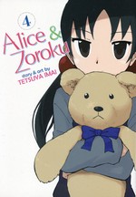 Alice & Zoroku (TPB) nr. 4: It's a Mad World!. 