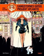 Frankas samlede eventyr (HC) nr. 2: Gangsternes gidsel & Projekt Atlantis. 
