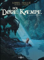 Døde Kæmpe, Den (HC) nr. 7: De sidste Vandringer. 