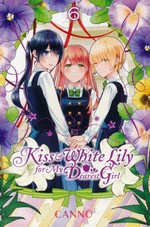 Kiss and White Lily for My Dearest Girl (TPB)
Kiss and White Lily for My Dearest Girl (TPB) nr. 6: - TILBUD (så længe lager haves, der tages forbehold for udsolgte varer).