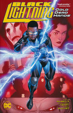 Black Lightning (TPB): Black Lightning: Cold, Dead Hands - TILBUD (så længe lager haves, der tages forbehold for udsolgte varer).