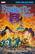 Fantastic Four (TPB): Epic Collection Vol. 3: Coming of Galactus, The (1964-1966) (Reprint). 