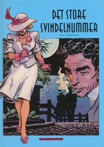 Store svindelnummer, Det (HC): Det store svindelnummer.
