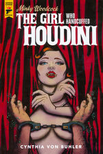 Hard Case Crime (HC): Minky Woodcock: The Girl Who Handcuffed Houdini. 