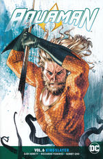 Aquaman (Rebirth) (TPB) nr. 6: Kingslayer - TILBUD (så længe lager haves, der tages forbehold for udsolgte varer).