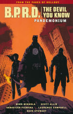 B.P.R.D. (TPB): Devil You Know, The vol. 2: Pandemonium. 