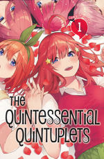 Quintessential Quintuplets, The (TPB) nr. 1: Five Times the Trouble. 