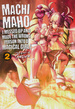 Machimaho: I Messed Up and Made the Wrong Person Into a Magical Girl! (TPB)