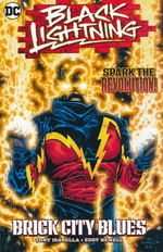 Black Lightning (TPB): Brick City Blues.