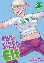 Plus-Sized Elf (TPB) nr. 3: Revenge With a Side of Fries. 
