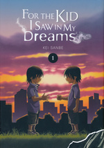 For The Kid I Saw in My Dreams (HC) nr. 1: - TILBUD (så længe lager haves, der tages forbehold for udsolgte varer).