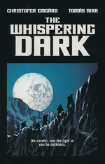 Whispering Dark, The (TPB): Whispering Dark, The.