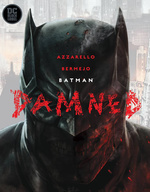 Batman (HC): Batman: Damned. 